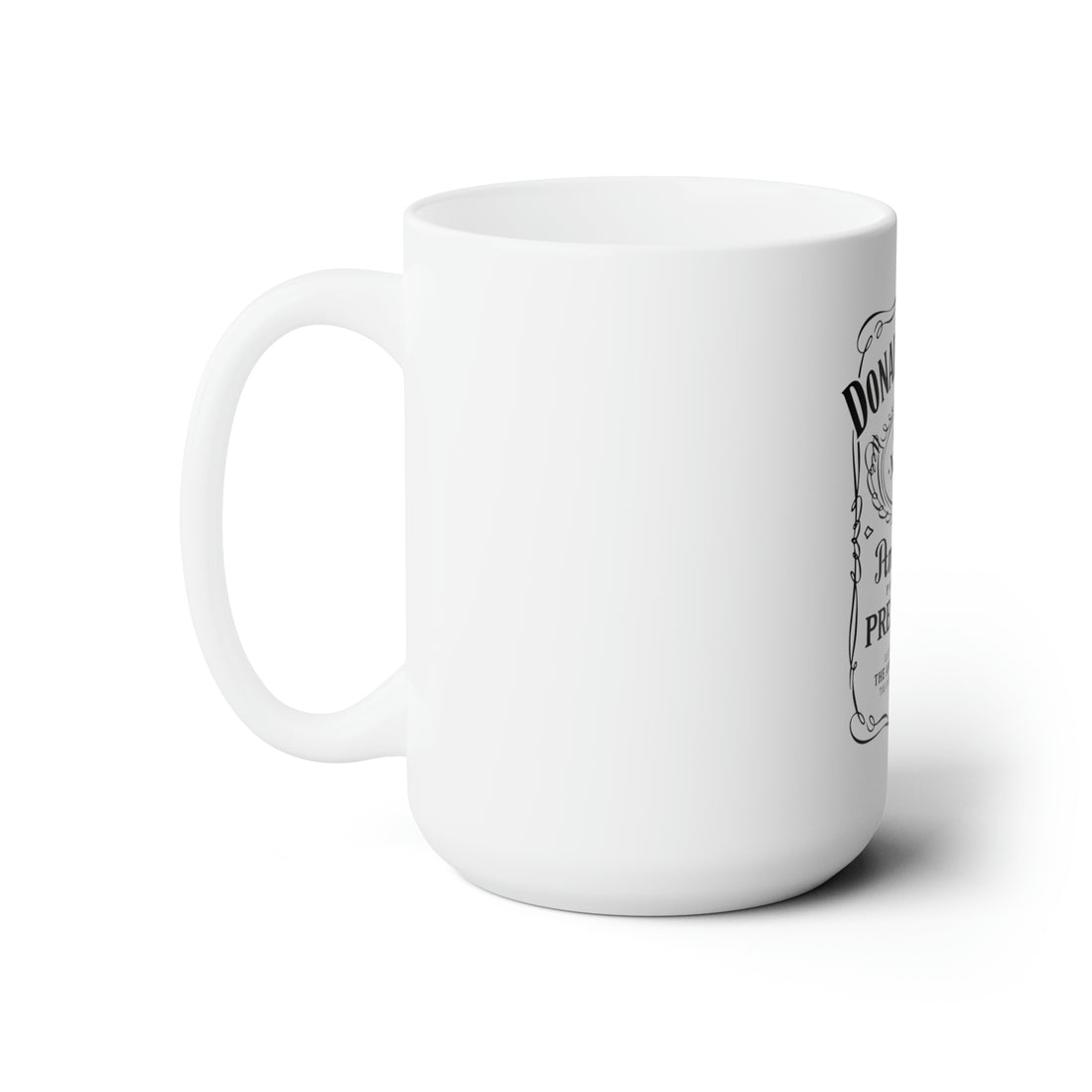 Old No 45 Trump Whiskey Label White Ceramic Mug