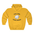 You Are Fake News! Pullover Hoodie 8 oz. - Trumpshop.net