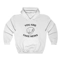 You Are Fake News! Pullover Hoodie 8 oz. - Trumpshop.net