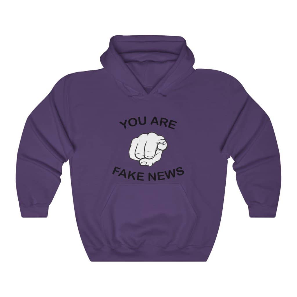 You Are Fake News! Pullover Hoodie 8 oz. - Trumpshop.net