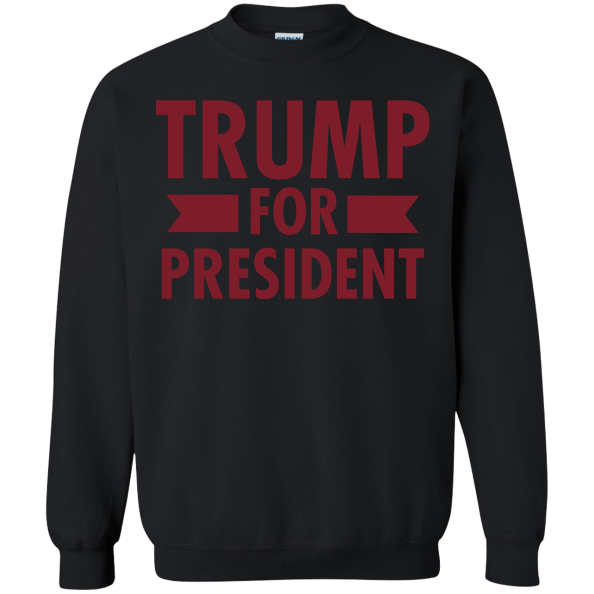 Trump for President Crewneck Pullover Sweatshirt  8 oz. - Trumpshop.net