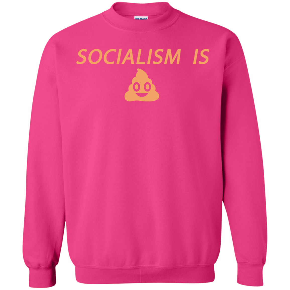 Socialism is Poop Crewneck Pullover Sweatshirt  8 oz. - Trumpshop.net
