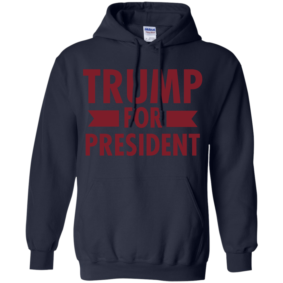 Trump for President Pullover Hoodie 8 oz. - Trumpshop.net