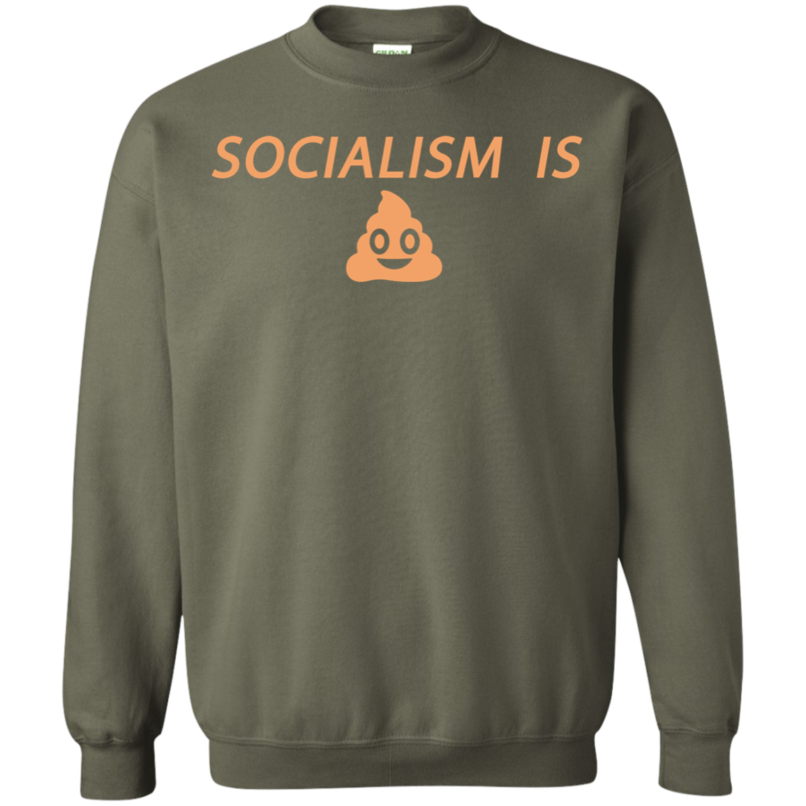 Socialism is Poop Crewneck Pullover Sweatshirt  8 oz. - Trumpshop.net