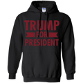 Trump for President Pullover Hoodie 8 oz. - Trumpshop.net