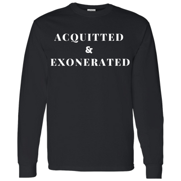 TRUMP Acquitted Exonerated Long Sleeve T-Shirt - Trumpshop.net