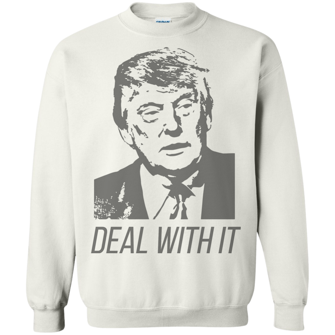 Trump Deal With It Crewneck Pullover Sweatshirt  8 oz. - Trumpshop.net