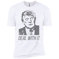 Trump Deal With It Premium Short Sleeve T-Shirt - Trumpshop.net
