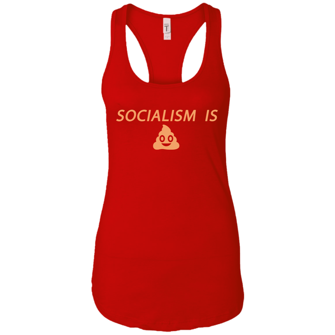 Socialism is Poop Ladies Ideal Racerback Tank - Trumpshop.net