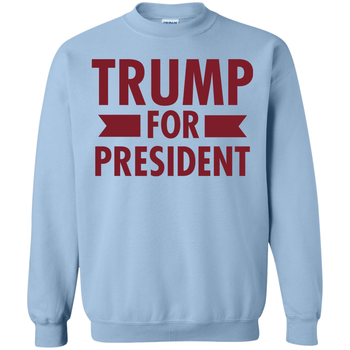 Trump for President Crewneck Pullover Sweatshirt  8 oz. - Trumpshop.net
