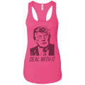 Trump Deal With It Ladies Ideal Racerback Tank - Trumpshop.net