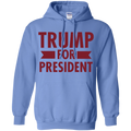 Trump for President Pullover Hoodie 8 oz. - Trumpshop.net