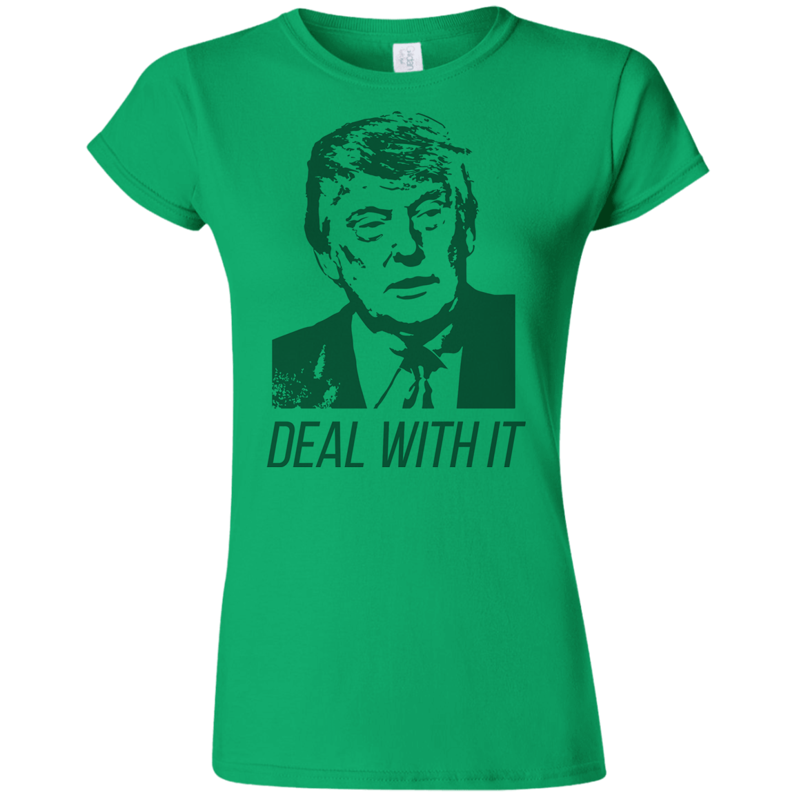 Trump Deal With It Softstyle Ladies' T-Shirt - Trumpshop.net