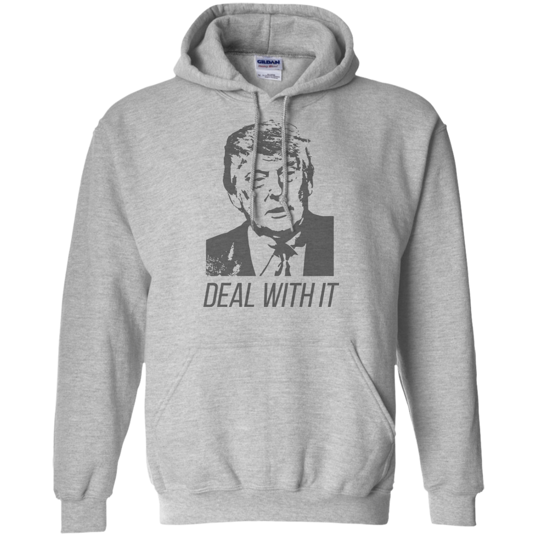 Trump Deal With It Pullover Hoodie 8 oz. - Trumpshop.net