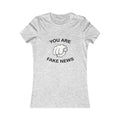 You Are Fake News! Softstyle Ladies' T-Shirt - Trumpshop.net