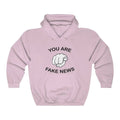 You Are Fake News! Pullover Hoodie 8 oz. - Trumpshop.net