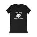 You Are Fake News! Softstyle Ladies' T-Shirt - Trumpshop.net
