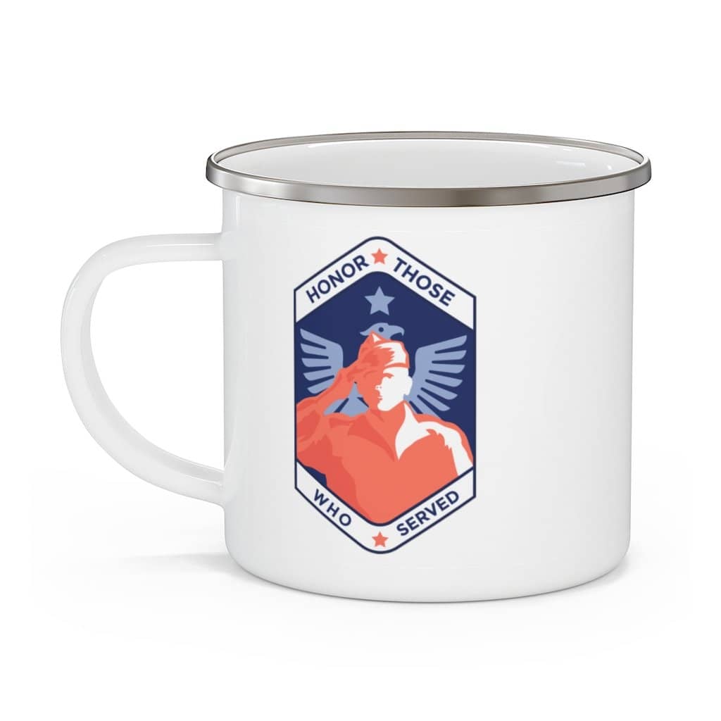 Honor Those Who Served Enamel Camping Mug - Trumpshop.net