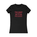 Trump for President Softstyle Ladies' T-Shirt - Trumpshop.net