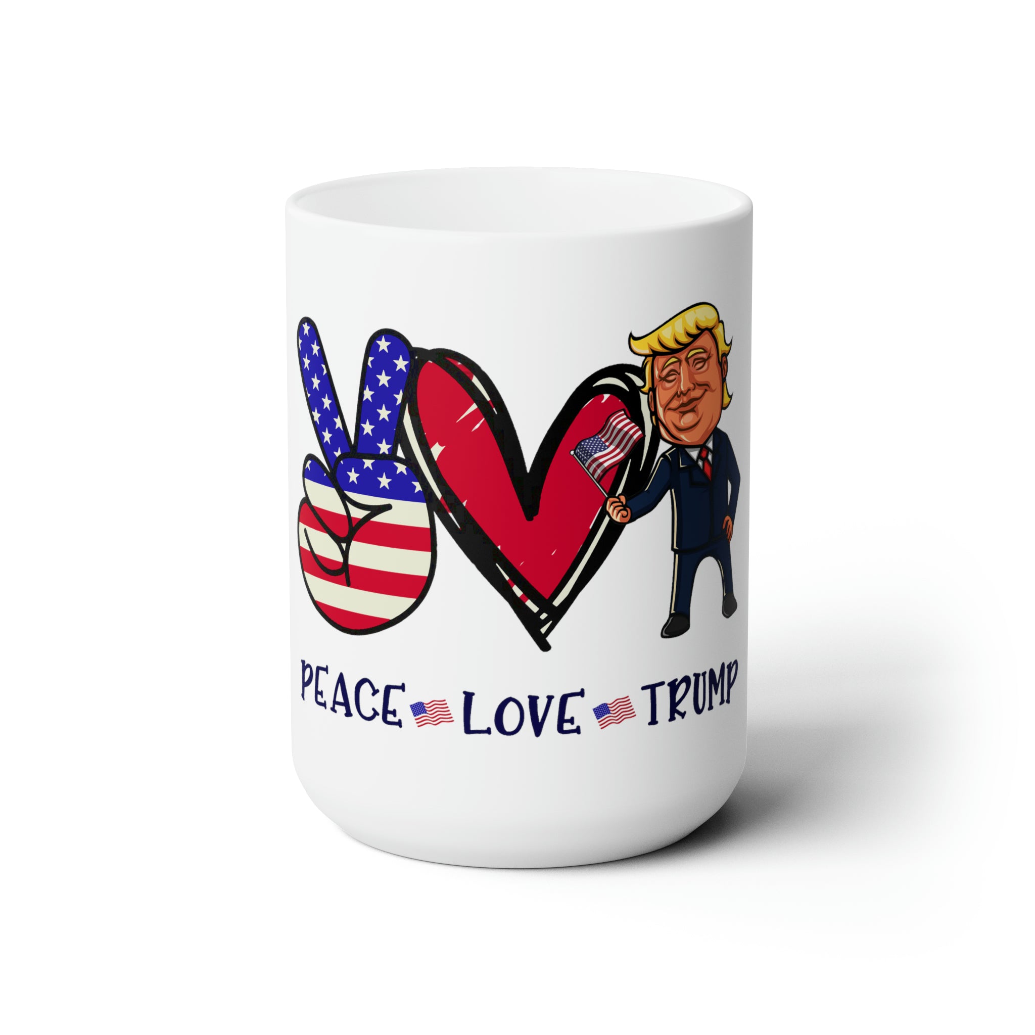 Peace Love Trump White Ceramic Mug