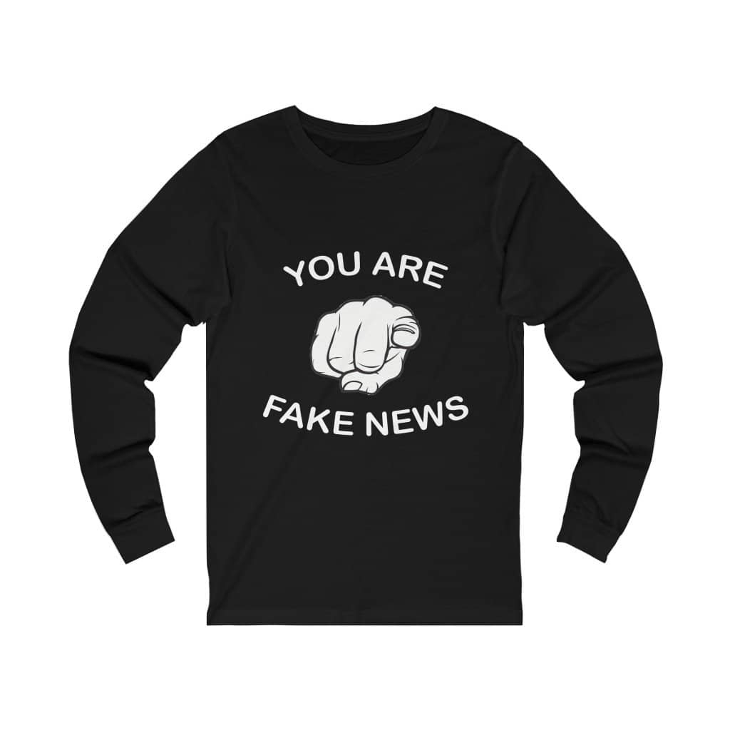 You Are Fake News! Men's Jersey Long Sleeve Shirt - Trumpshop.net