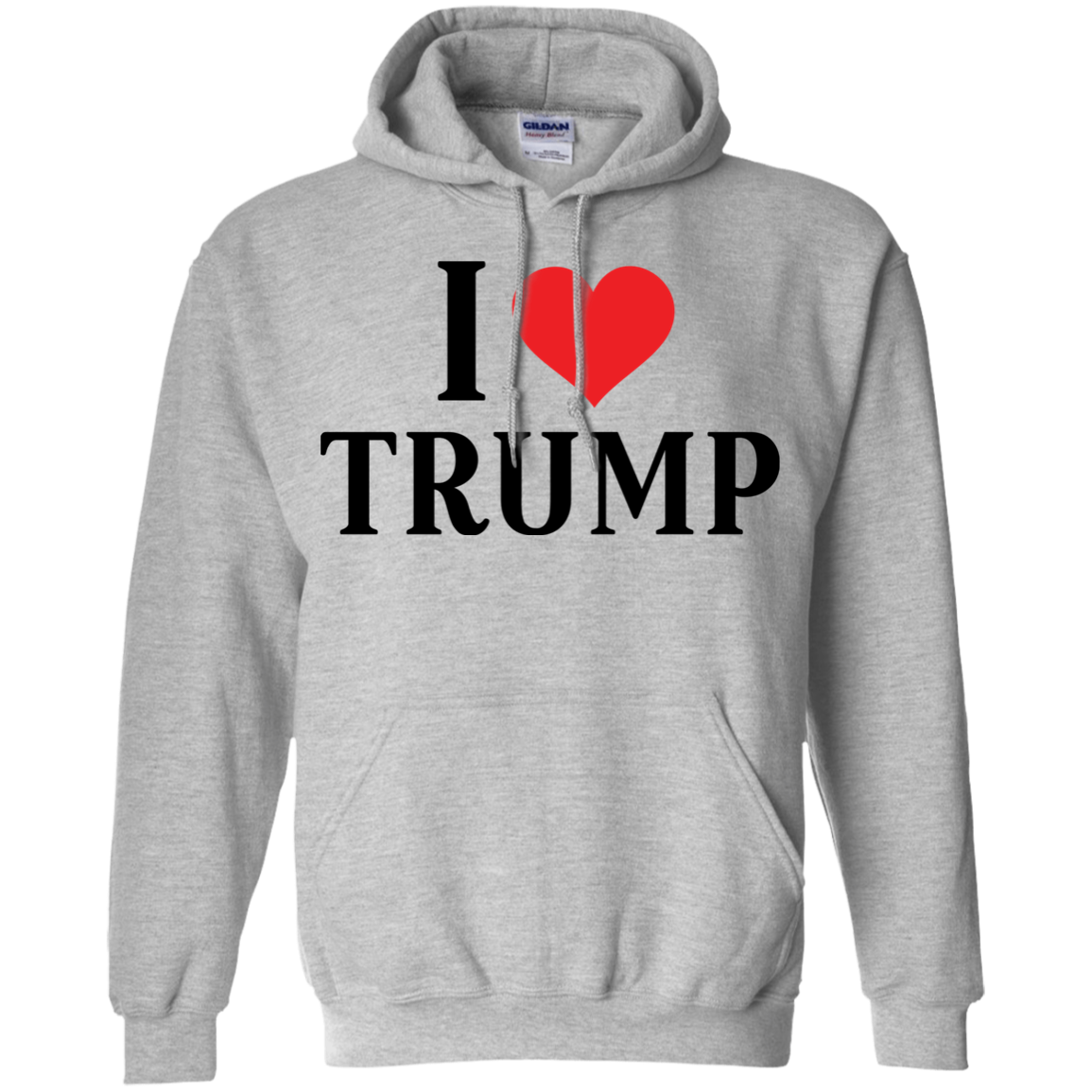 I Love Trump Pullover Hoodie 8 oz. - Trumpshop.net
