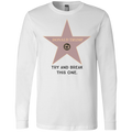 Try and break this hollywood star Donald Trump Men's Jersey LS T-Shirt - Trumpshop.net