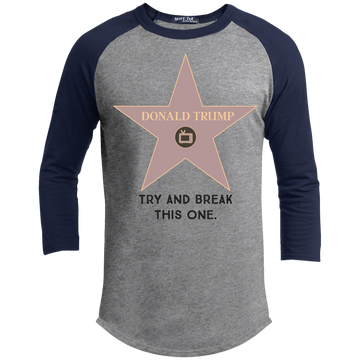 Try and break this hollywood star Donald Trump Sporty T-Shirt - Trumpshop.net