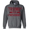 Trump for President Pullover Hoodie 8 oz. - Trumpshop.net