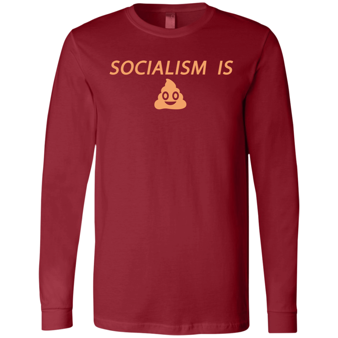 Socialism is Poop Men's Jersey LS T-Shirt - Trumpshop.net