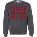 Trump for President Crewneck Pullover Sweatshirt  8 oz. - Trumpshop.net