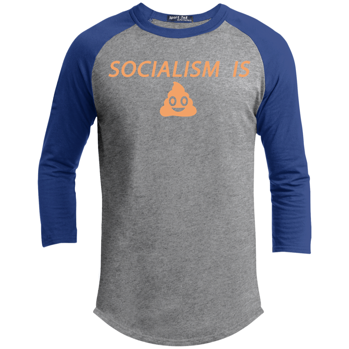 Socialism is Poop Sporty T-Shirt - Trumpshop.net