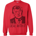 Trump Deal With It Crewneck Pullover Sweatshirt  8 oz. - Trumpshop.net