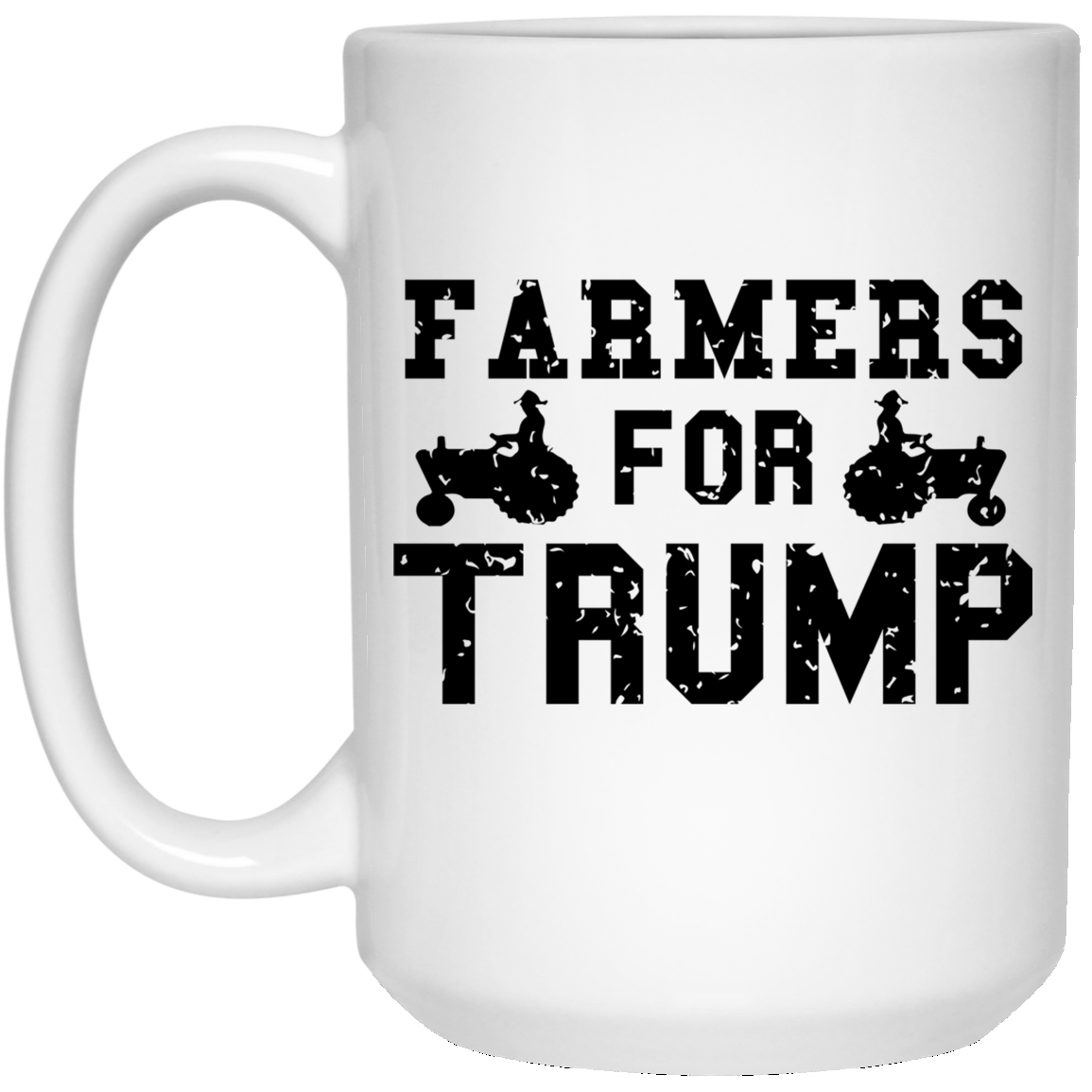 Farmers For Trump 15 Oz. White Mug - Trumpshop.net