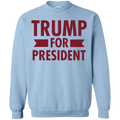 Trump for President Crewneck Pullover Sweatshirt  8 oz. - Trumpshop.net